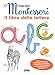 Il Libro Delle Lettere. I Miei Libri Montessori. Con Carte - 3