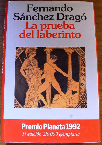 La prueba del laberinto (Autores Españoles e Iberoamericanos)