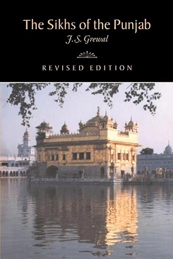 The Sikhs of the Punjab (The New Cambridge History of India) (Volume 0)