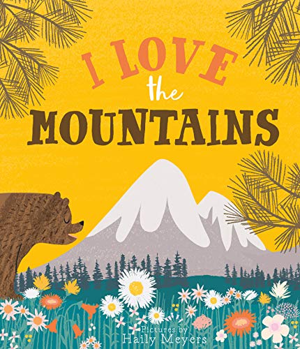 Image of I Love the Mountains