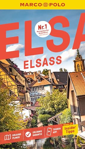 MARCO POLO Reiseführer Elsass: Reisen mit Insider-Tipps. Inkl. kostenloser...