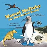 Marcel McDuby the Blue-Footed Booby