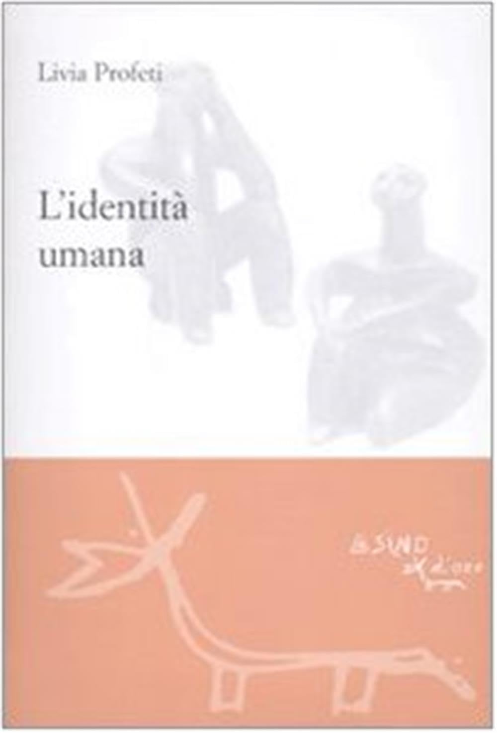 L'identità Umana - 4