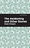 The Awakening (Mint Editions (Women Writers))