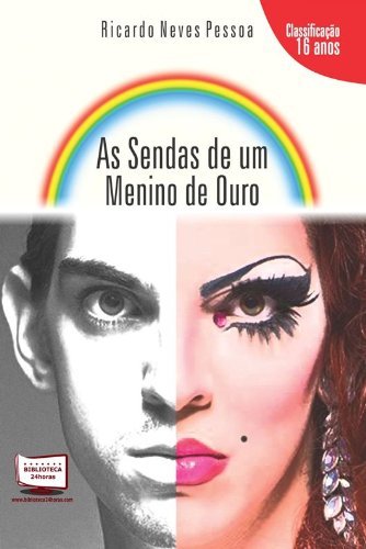 As Sendas de Um Menino de Ouro