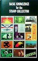 Basic Knowledge for the Stamp Collector B000FMPGPC Book Cover
