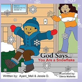 Paperback God Says...You Are a Snowflake! Book