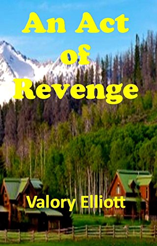 An Act Of Revenge (English Edition)