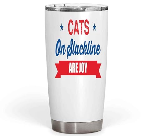 Cat Owners Gift, Ideal for Godmother's Housewarming - Balancing Cat Slackline, Keep Your Cat Happy Quote on 20 Oz White Stainless Steel Fat Tumbler