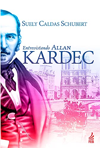 Entrevistando Allan Kardec