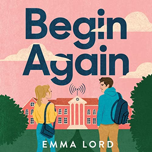 Begin Again by Emma Lord episode artwork