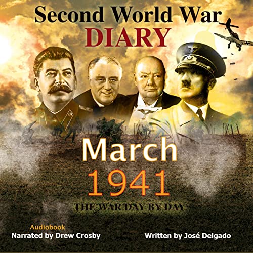 Second World War Diary: March 1941 -- José Delgado episode artwork