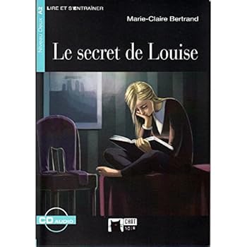Paperback LE SECRET DE LOUISE (AUDIO TELECHARGEABLE) [French] Book