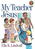 My Teacher Jesus 0802459463 Book Cover