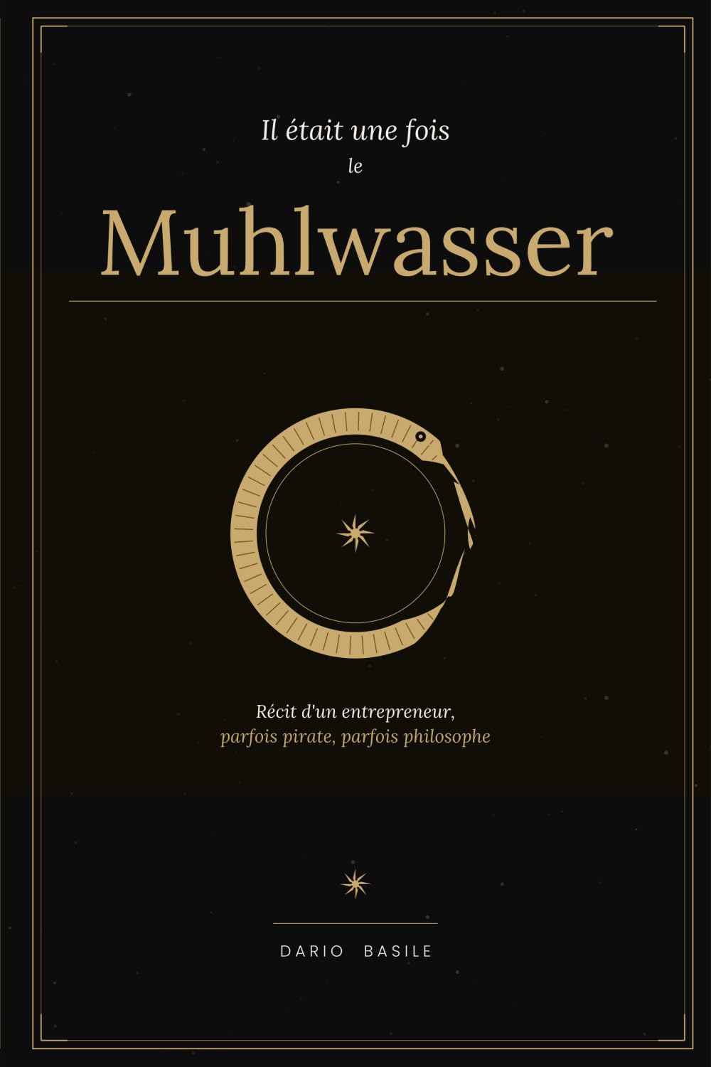 Il était une fois le Muhlwasser