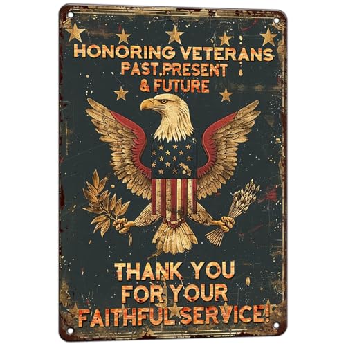 macago Military Decor Veterans Day Metal Tin Signs Army Wall Decor Honoring Our Veterans Past Present Future Poster Vintage Metal Signs for Home Office 8x12 inch