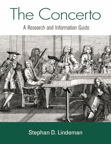 The Concerto: A Research and Information Guide (Routledge Music Bibliographies)