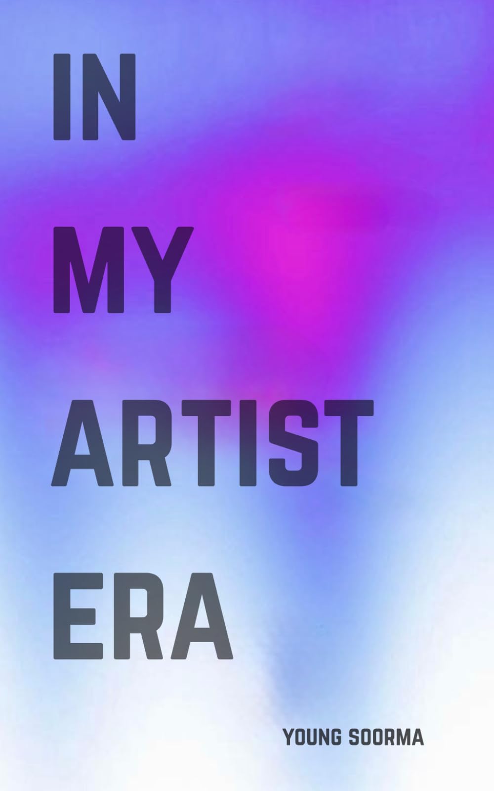 In My Artist Era