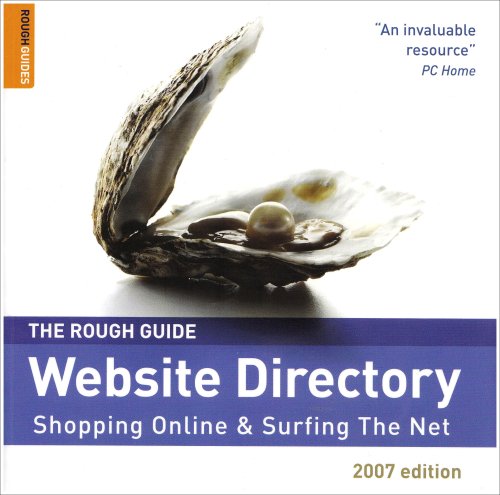 The Rough Guide to Website Directory: Shopping Online and Surfing the Net (Rough Guides Reference Titles)