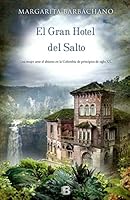 El gran hotel del Salto 8466655786 Book Cover