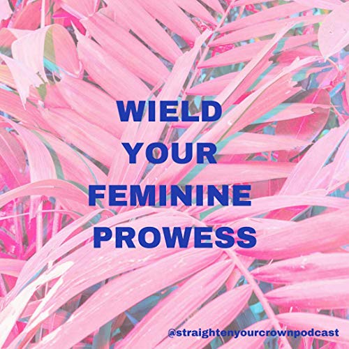 What holds female founders back? Wielding Your Feminine Prowess