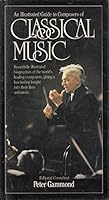 An Illustrated Guide to Composers of Classical Music 0861010655 Book Cover