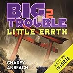Cover of Big Trouble, Little Earth 2