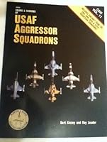 Colors & Markings of USAF Aggressor Squadrons - C&M Vol. 11 1853106119 Book Cover