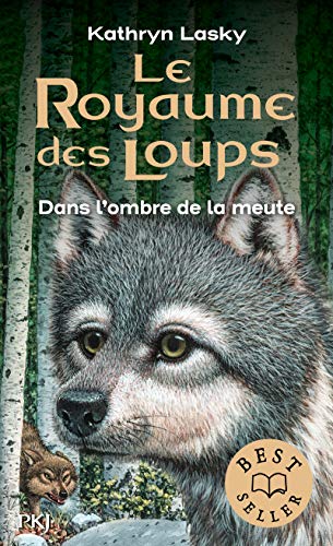 Télécharger Le royaume des loups - tome 02 : Dans l'ombre de la meute (2) Livre eBook France