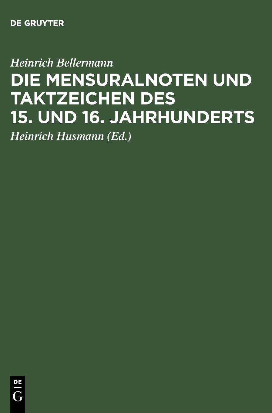 Die Mensuralnoten livre notation musicale ancienne 15e siècle étude musicologie