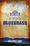 Country's Family Reunion Presents Simply Bluegrass: Volume One