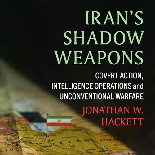 Page de couverture de Iran's Shadow Weapons