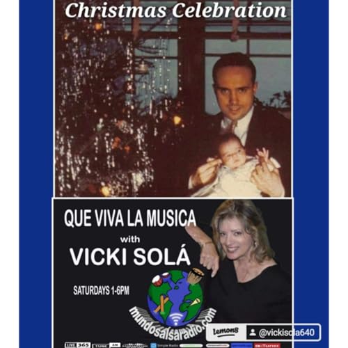 Que Viva La M&uacute;sica, #92, 12-20-25