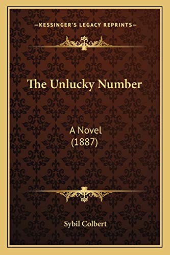 The Unlucky Number: A Novel (1887)