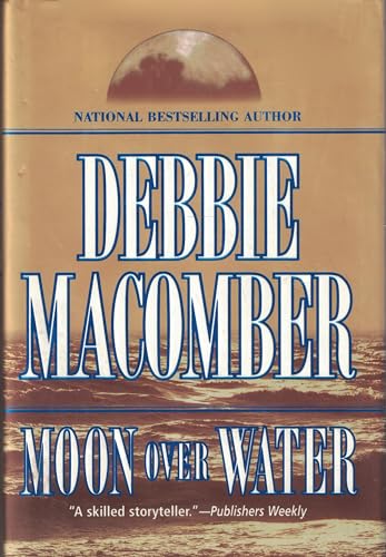 Moon Over Water (Deliverance Company, No. 3) 1551663198 Book Cover