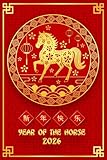 Photo Gallery year of the horse 2026, chinese new year 2026 notebook: lunar new year 2026 gift, year of the horse lined journal for men & women, 6"x9" / 120 pages Photo Gallery year of the horse 2026, chinese new year 2026 notebook: lunar new year 2026 gift, year of the horse lined journal for men & women, 6"x9" / 120 pages