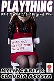 Out of the Frying Pan (Plaything Book 2)