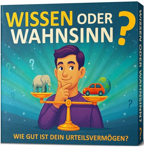 Wissen oder Wahnsinn – Wie gut ist dein Urteilsvermögen I Geniale Fragen, verblüffende Antworten I Das besondere Quiz - Spiele für Erwachsene & Teenager I ab 2 Personen I Mehr oder Weniger Ratespiel