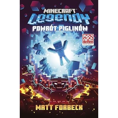Minecraft Legendy Powr&oacute;t piglin&oacute;w