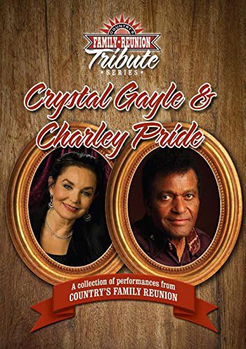 Crystal & Pride,Charley Gayle - Country Family Reunion Tribute Series: Crystal