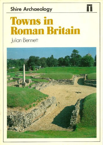 Towns in Roman Britain (Shire archaeology series)