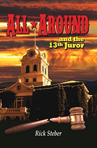 ALL*AROUND and the 13th Juror 0945134428 Book Cover