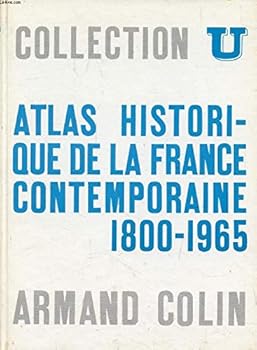 Hardcover Atlas Historique de la France Contemporaine Book