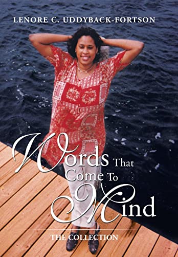 Words That Come to Mind: The Collection