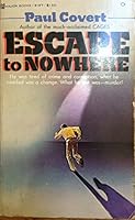 Escape to Nowhere 0890411271 Book Cover