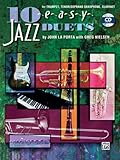 10 Easy Jazz Duets for Trumpet, Tenor/Soprano Saxophone, Clarinet