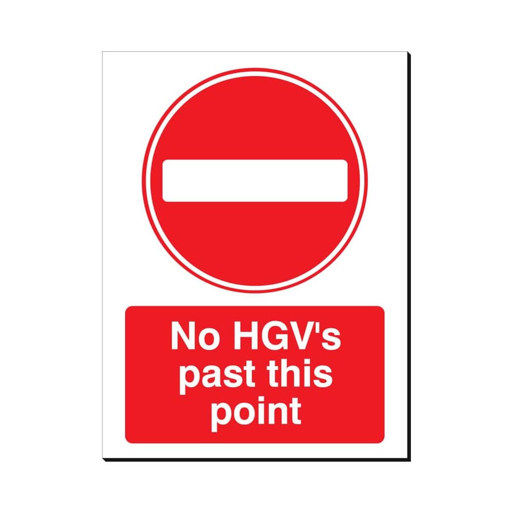 Mehr No Hgv's Past This Point 480 X 350mm Sign Qty 1 from B&Q