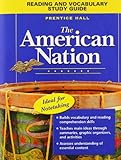 THE AMERICAN NATION READING AND VOCABULARY STUDY GUIDE 2005C