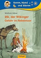 Irik, der Wikinger. Gefahr im Nebelmoor 378910728X Book Cover