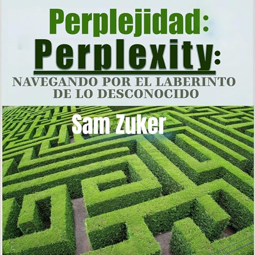 『Perplejidad: Perplexity (Spanish Edition)』のカバーアート